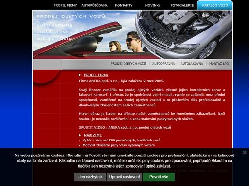 svoji činnost zaměřila na prodej ojetých vozidel – autobazar, včetně jejich kompletních oprav a lakování karoserií.