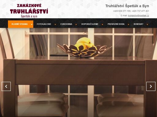 truhlář
truhlářství
mělní
okna
eurookna
dveře
kuchyně
vestavné skříně
vrata
pergola
schody
zimní zahrada
postel
práce
židle

