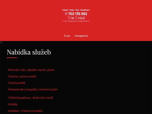 . rozvody vody, odpadů, topení, plynu