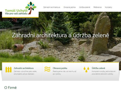 zabýváme se poskytováním komplexních služeb zahradní architektury a údržby zeleně. 