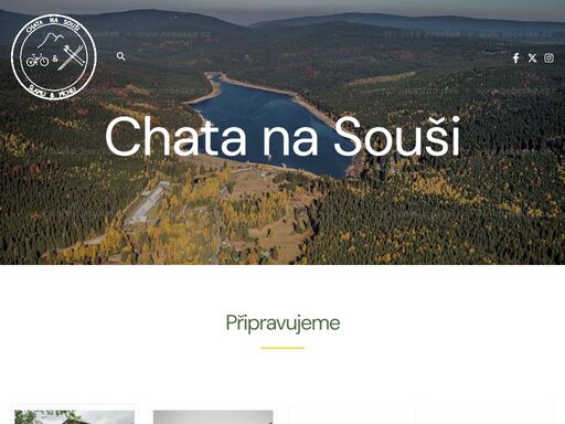 chata na souši připravujeme