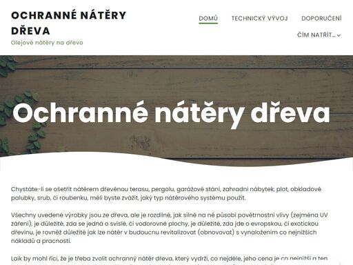 jaké ochranné nátěry dřeva existují? který z nich si vybrat? pro výběr vhodného nátěru je rozhodující, zda se jedná například o venkovní nábytek.