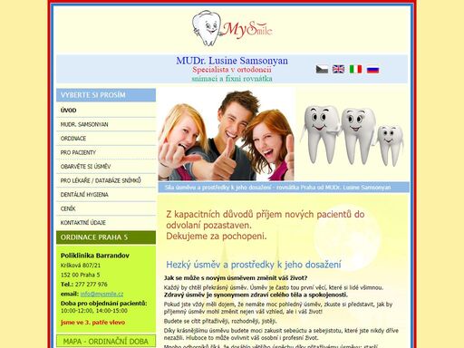 ortodoncie mudr. lusine samsonyan nabízí  léčbu pomocí všech typů aparátů: fixní, snímací, keramická i neviditelná rovnátka.