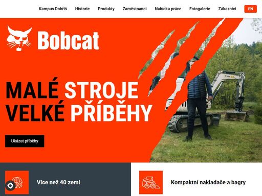 když se řekne bobcat, profesionálové po celém světě si představí kompaktní nakladač.