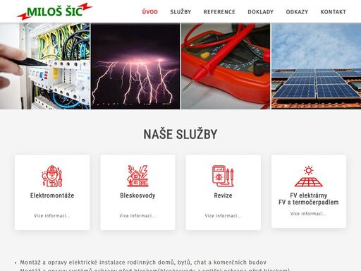 montáž a opravy el. instalace, ochrany před bleskem, revize el. zařízení, montáž el. zabezpečovacích zařízení, fv elektrárny, montáž dobíjecích stanic.