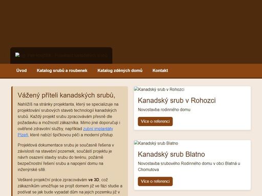 projektant specializující se na projektování srubových staveb technologií kanadských srubů.