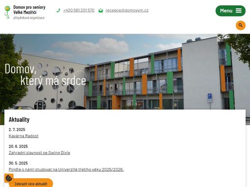 domov pro seniory, velké meziříčí, náš domov, jehož zřizovatelem je kraj vysočina, má kapacitu 103 lůžek a poskytuje dvě sociální služby: domov pro seniory a domov se zvláštním režimem.