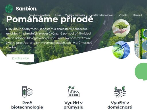 dokážeme urychlením přírodních procesů výrazně pomoci při likvidaci všech odpadů biologického původu.