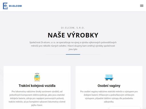 společnost di-elcom, s.r.o. se specializuje na vývoj a výrobu výkonových polovodičových měničů pro několik různých odvětví.