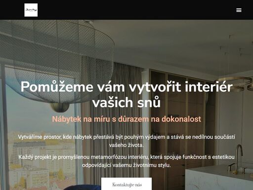 pomůžeme vám vytvořit interiér vašich snů nábytek na míru s důrazem na dokonalost vytváříme prostor, kde nábytek přestává být pouhým výdajem a stává se nedílnou součástí vašeho života.každý projekt je promyšlenou metamorfózou interiéru, která spojuje funkčnost s estetikou odpovídající vašemu životnímu stylu. kontaktujte nás objevili jsme 3 prvky vzájemného úspěchu naše dlouholeté zkušenosti v oboru