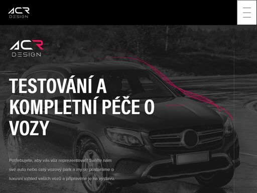 kompletní péče o vaše vozy, testování a kompletní péče o vozy. potřebujete, aby vás vůz reprezentoval? svěřte nám své auto nebo celý vozový park a my se postaráme o luxusní vzhled vašich vozů a připravíme je na výstavu. 