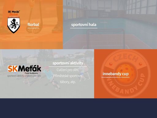 sportovní hala v českých budějovicích, vhodná pro florbal, futsal, gymnastiku, volejbal a další sporty. dále jsou zde pravidelně pořádány sportovní aktivity pro děti i dospělé, příměstské tábory a další.
