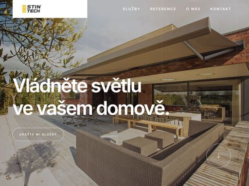 dodáme a namontujeme kvalitní stínicí techniku, díky které budete vládnout světlu a stínu u vás doma či v kanceláři.