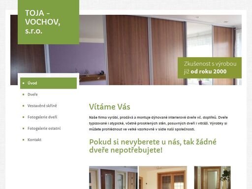 vyrábíme a prodáváme dýhované interierové dveře (kliky, kování). široký sortiment: vnitřní dveře typizované i atypické a posuvné dveře.