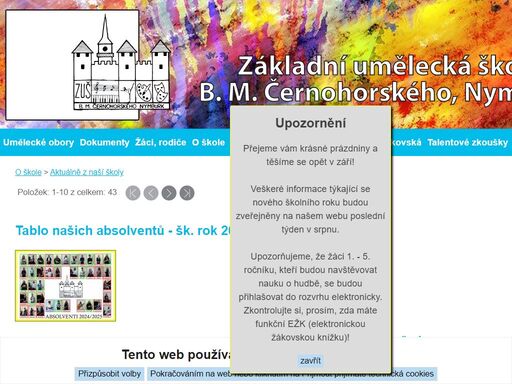 novinky z tanečního, výtvarného, hudebního či literárně dramatického oboru najdete na našem webu www.zus-nymburk.cz. sledujte termíny výstav a koncertů našich žáků.