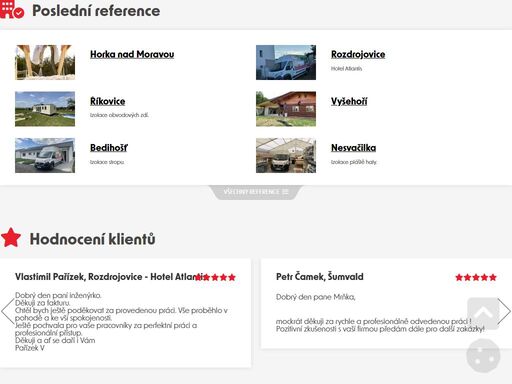 stříkaná izolace – stříkaná pěnová izolace na zateplení fasády, šikmé a ploché střechy, podkroví, podlahy, vnitřní stěny či základů.