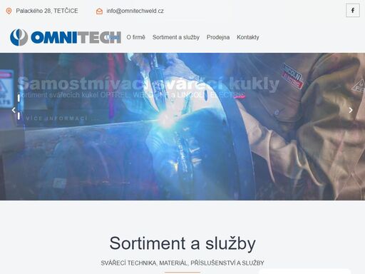 omnitech spol s r. o. nabízí svářecí techniku, příslušenství, ochranné pomůcky, přídavné materiály a další. zajišťuje náhradní díly a servis svařovací techniky.