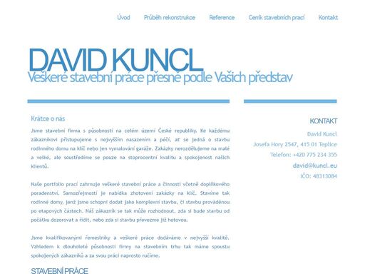 stavební firma provádějící rekonstrukce koupelen, bytů a domů, zateplování fasád a další stavební práce, působící především v ústeckém kraji v teplicích a okolí.