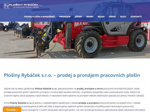 prodej a pronájem plošin a obecně dalších stavebních strojů - pronájem autojeřábů a vysokozdvižných vozíků. servis hydraulických zařízení.