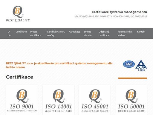 certifikační orgán best quality je akreditován českým institutem pro akreditaci, o.p.s. (čia) pro certifikaci systému managementu v národním akreditačním systému české republiky.