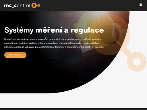 společnost se zabývá zejména projekční, obchodní, dodavatelskou a zprostředkovatelskou činností související se systémy měření a regulace, rozvodů silnoproudu, elektroinstalace a technologického vybavení pro automatizační techniku a regulaci technologických procesů.
