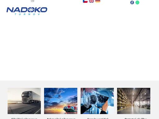 doprava, spedice, skladování, servis nákladních vozidel, zemní a výkopové práce, jeřábnické práce