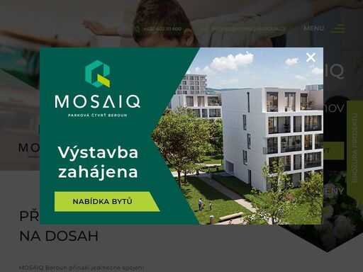 mosaiq beroun přináší jedinečné spojení přírody a komfortního bydlení v moderní parkové čtvrti. moderní byty s balkony, terasami či předzahrádkami, bezpečné parkování a široké možnosti aktivního odpočinku vytvářejí prostor pro bezstarostný život obklopený přírodou, a přitom v blízkosti města.