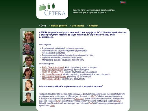 cetera - terapeutické centrum s.r.o. je společenství psychoterapeutů