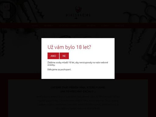 rádi pijeme dobrá vína a současně rádi pijeme vína, ke kterým nás vážou nějaké vzpomínky. chceme znát příběh vína, které pijeme.