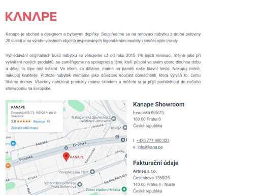 kanape je obchod s designem a bytovými doplňky. soustředíme se na renovaci nábytku z druhé poloviny 20. století a na výrobu vlastních objektů inspirovaných legendárními modely i současnými trendy.