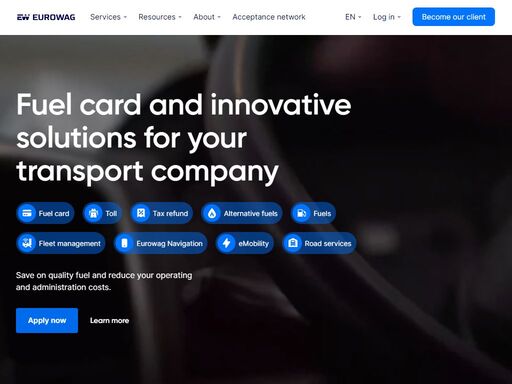 optimize your transport business with eurowag's comprehensive solutions: fuel cards, toll services, fleet management, tax refunds, and more. streamline operations and save across europe.