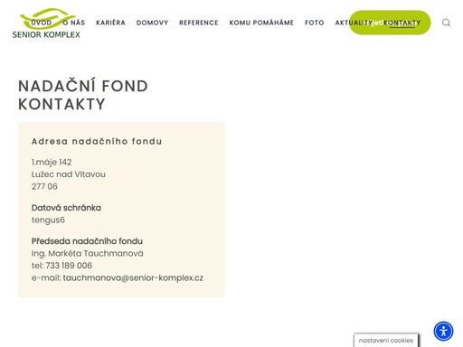 nadační fond (kontakty) | adresa: 1.máje 142, lužec nad vltavou | telefon: 733 189 006 | e-mail: tauchmanova@senior-komplex.cz.