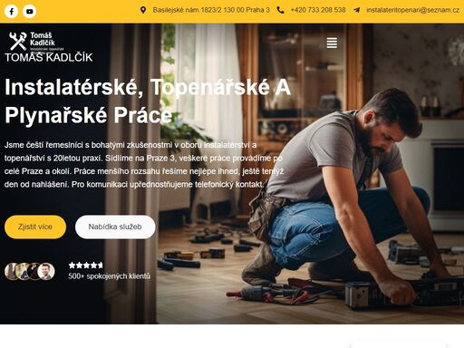 profesionální instalatérské a topenářské služby v praze a okolí. montáže, opravy, údržba a havarijní servis. spolehlivý instalatér a topenář tomáš kadlčík.