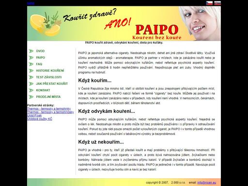 paipo je japonská alternativa cigarety. neobsahuje nikotin dehet ani jiné zdraví škodlivé látky. využívá účinků aromaterapie. odvykání kouření. jak přestat kouřit. odnaučování kouření. dieta pro kuřáky. kouření i v zákazech kouření.