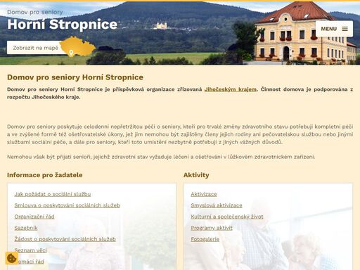 domov pro seniory horní stropnice je příspěvková organizace zřizovaná jihočeským krajem.