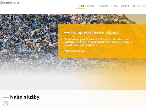 tariq company zastřešuje několik firem se zaměřením na nakládaní s odpady, recyklaci plastových odpadů, vyrobou a dodavky alternativniho paliva.