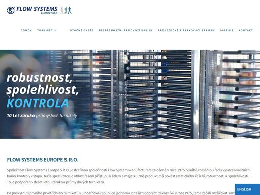 společnost flow systems europe s.r.o. vyrábí širokou škálu vysoce kvalitních zábran pro kontrolu přístupu.