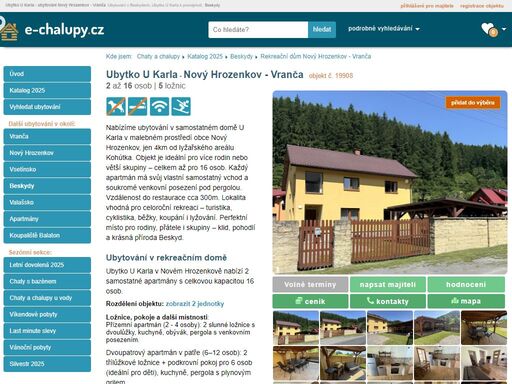 ubytko u karla? ubytování nový hrozenkov - vranča v beskydech. rekreační dům k pronajmutí: kapacita 2 až 16 osob - 5 ložnic. provoz: léto, zima, víkendové pobyty, vánoce, silvestr.
