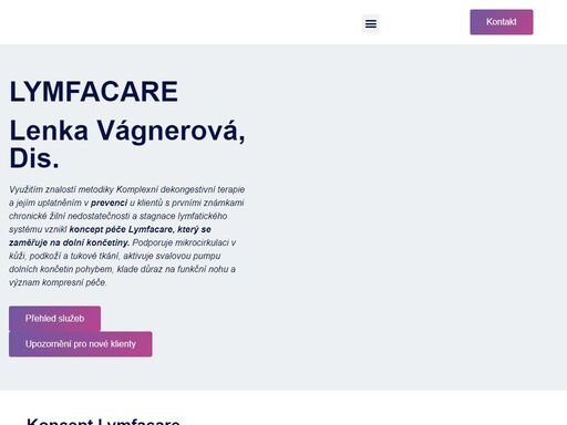 využitím znalostí metodiky komplexní dekongestivní terapie a jejím uplatněním v prevenci u klientů s prvními známkami chronické žilní nedostatečnosti a