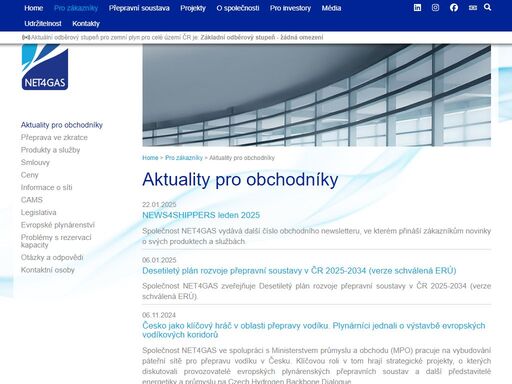 společnost net4gas je výlučným provozovatelem přepravní soustavy pro zemní plyn v čr.