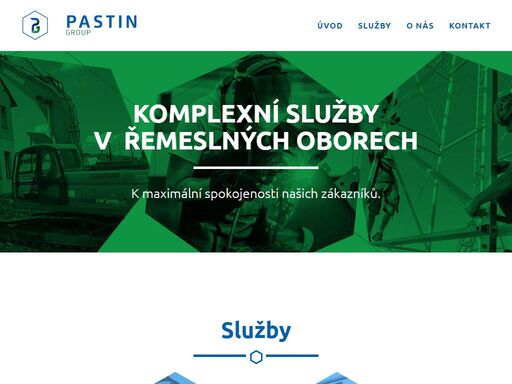 pastin group s.r.o. nabízí komplexní služby v řemeslných oborech. k maximální spokojenosti našich zákazníků.