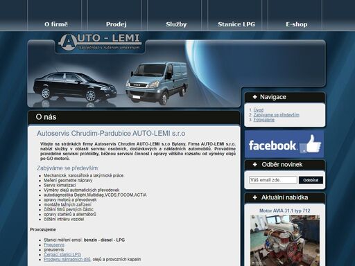 auto-lemi s.r.o. autoservis chrudim, pneuservis nabízí běžné servisní služby a navíc generální opravy motorů, montáže lpg, repase kabin avia či prodej náhradních dílů (až 6000 položek skladem), nemrznoucí směsy či motorových olejů.
