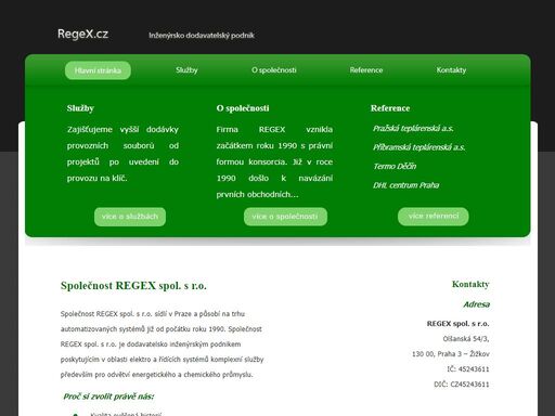 společnost regex spol. s r.o. je dodavatelsko inženýrským podnikem poskytujícím v oblasti elektro a řídících systémů komplexní služby především pro odvětví energetického a chemického průmyslu.