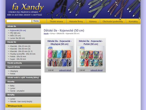 xandy.cz - výrobce šlí, pružných opasků, kšír na kočárky, kravat a motýlků, eshop