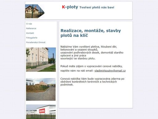 k-ploty, vladimír koutný - provádíme oplocení objektů včetně vstupních i vjezdových bran. vše od projekce až po realizaci