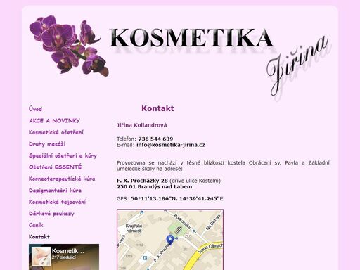 kosmetický salon jiřina poskytuje kosmetické ošeření, masáže obličeje, pleťové regenerační kúry a další kosmetické služby.