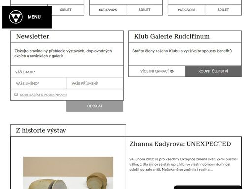 galerie rudolfinum je umělecká galerie v praze. galerie byla otevřena 1. ledna 1994 a je nezisková instituce řízená a financovaná ministerstvem kultury čr.