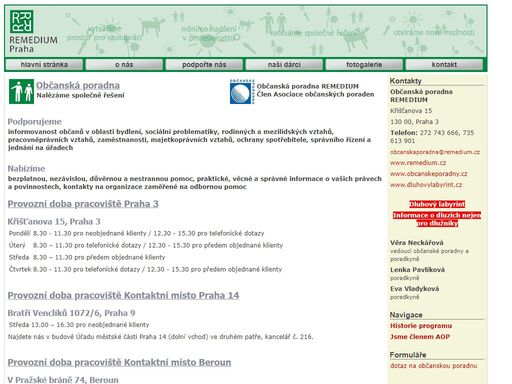 občanské sdružení remedium praha od roku 1998 vytváří prostor pro vzdělávání, podporu a pomoc v psychosociální oblasti. remedium praha dává příležitost ke zkvalitňování života.