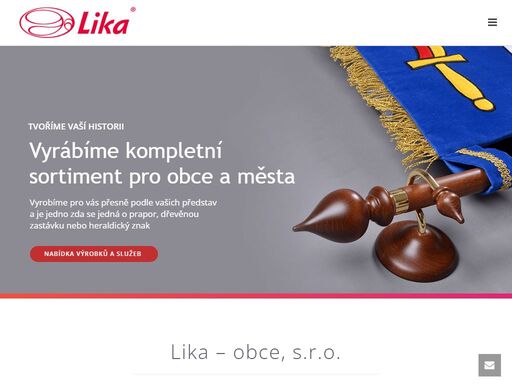 zabýváme se výrobou, prodejem a dodávkou vlajek, erbů, slavnostních stuh, smaltovaných cedulí, vitrín, úředních desek a upomínkových předmětů.