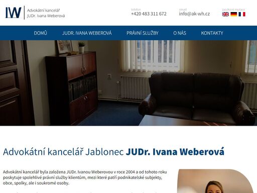 advokátní kancelář jablonec, judr. ivana weberová. poskytujeme spolehlivé právní služby klientům mezi které patří podnikatelské subjekty